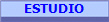 ESTUDIO